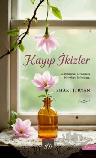 Kayıp İkizler – Shari J. Ryan – Arkadya Yayınları kitap kapağı