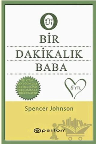 Bir Dakikalık Baba – Spencer Johnson – Epsilon Yayınevi kitap kapağı