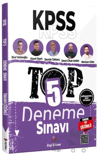 2026 KPSS TOP 5 Tamamı PDF Çözümlü Fasiküller Halinde 5 Deneme Sınavı – Birol Yetimoğlu, Kazım Sayın, Devrim Toklucu, Umut Cihan Arslan, Mertcan Güler – Dizgi Kitap kitap kapağı