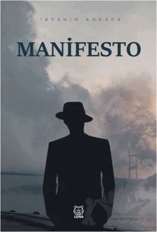 Manifesto – İbrahim Ankara – Luna Yayınları kitap kapağı