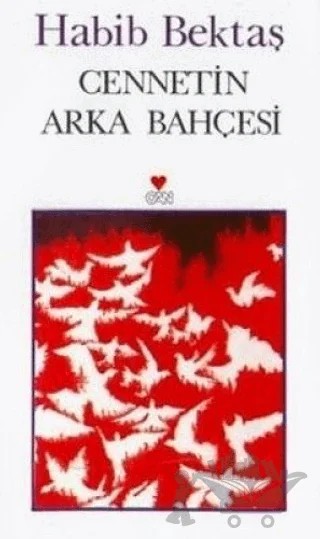Cennetin Arka Bahçesi – Habib Bektaş – Can Yayınları kitap kapağı