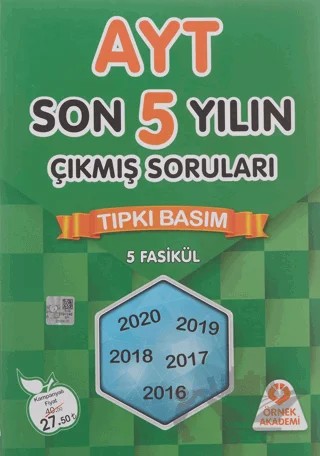 AYT Son 5 Yılın Çıkmış Soruları Tıpkı Basım (5 Fasikül) – Kolektif – Örnek Akademi kitap kapağı