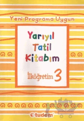 Yarıyıl Tatil Kitabım İlköğretim 3 – Kolektif – Tudem Yayınları kitap kapağı