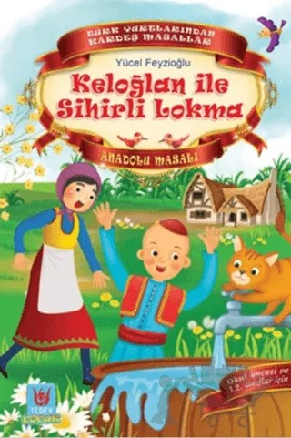 Keloğlan ile Sihirli Lokma – Yücel Feyzioğlu – Tedev Yayınları kitap kapağı