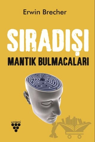 Sıradışı Mantık Bulmacaları – Erwin Brecher – Urzeni Yayıncılık kitap kapağı