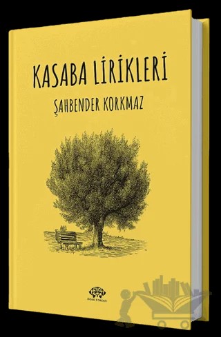 Kasaba Lirikleri – Şahbender Korkmaz – Ürün Yayınları kitap kapağı