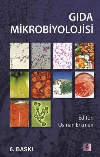 Gıda Mikrobiyolojisi – Kolektif – Efil Yayınevi kitap kapağı