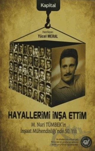 Hayallerimi İnşa Ettim – Yücel Meral – Kapital Kitapları kitap kapağı