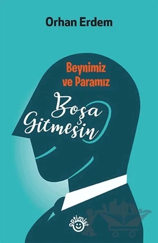 Boşa Gitmesin – Orhan Erdem – Optimist Kitap kitap kapağı