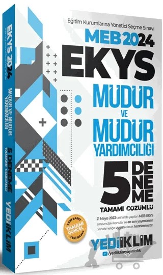 2024 MEB EKYS Müdür Ve Müdür Yardımcılığı Tamamı Çözümlü 5 Deneme – Kolektif – Yediiklim Yayınları kitap kapağı