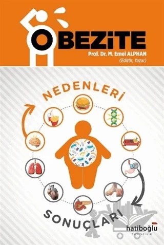 Obezite - Nedenleri ve Sonuçları – M. Emel Alphan – Hatiboğlu Yayınları kitap kapağı