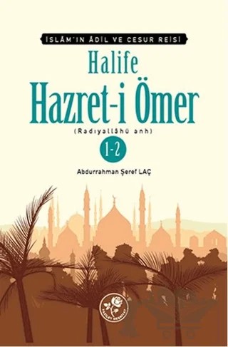 Halife Hazret-i Ömer 1-2 – Abdurrahmen Şeref Laç – Fazilet Neşriyat kitap kapağı