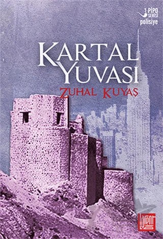 Kartal Yuvası – Zuhal Kuyaş – Labirent Yayınları kitap kapağı