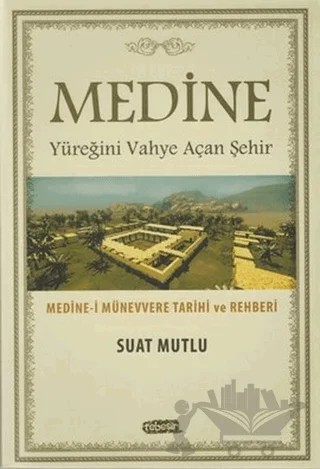 Medine – Suat Mutlu – Tebeşir Yayınları kitap kapağı