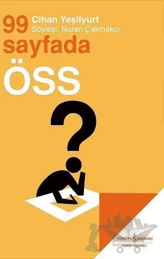 99 Sayfada ÖSS – Nuran Çakmakçı – İş Bankası Kültür Yayınları kitap kapağı