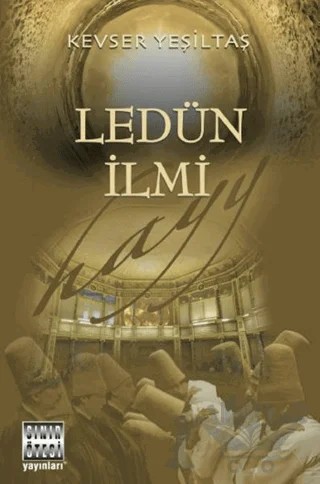 Ledün İlmi – Kevser Yeşiltaş – Sınır Ötesi Yayınları kitap kapağı