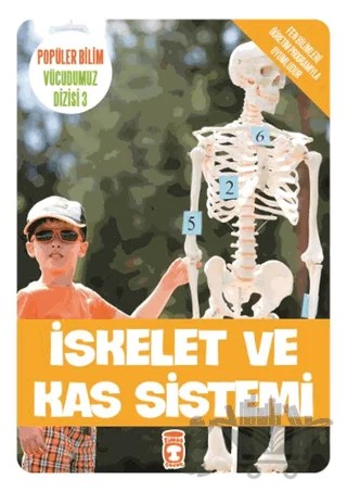 İskelet ve Kas Sistemi – Kolektif – Timaş Çocuk kitap kapağı