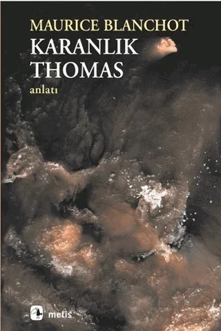 Karanlık Thomas – Maurice Blanchot – Metis Yayınları kitap kapağı