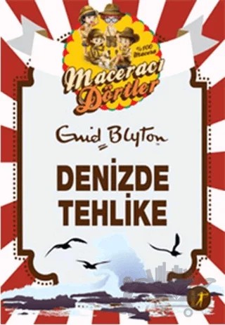 Maceracı Dörtler - Denizde Tehlike – Enid Blyton – Artemis Yayınları kitap kapağı