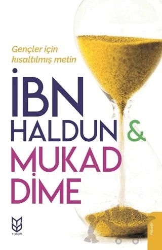 Mukaddime (Gençler İçin Kısaltılmış Metin) – İbn-i Haldun – Yason Yayıncılık kitap kapağı