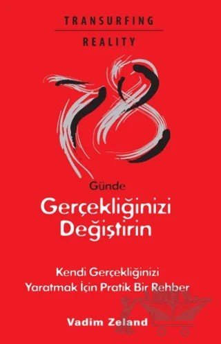 78 Günde Gerçekliğinizi Değiştirin – Vadim Zeland – Butik Yayınları kitap kapağı