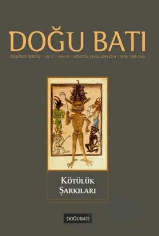 Doğu Batı Düşünce Dergisi Yıl: 17 Sayı: 70 - Kötülük Şarkıları – Doğu Batı Dergileri kitap kapağı