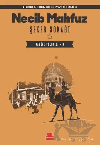 Şeker Sokağı – Necib Mahfuz – Kırmızı Kedi Yayınevi kitap kapağı