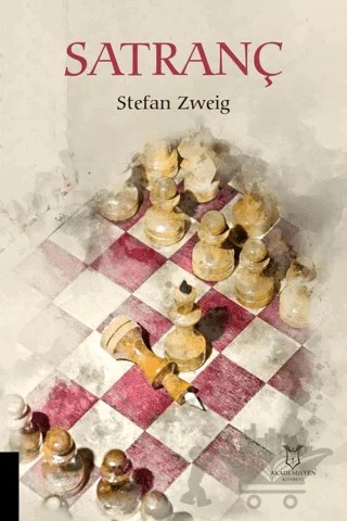 Satranç – Stefan Zweıg – Akademisyen Kitabevi kitap kapağı