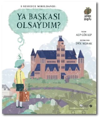 Ya Başkası Olsaydım – Alp Gökalp – Redhouse Kidz Yayınları kitap kapağı