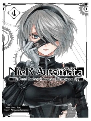 NieR: Automata - Pearl Harbor Çıkarma Operasyonu Cilt 4 – Megumu Soramiçi – Komikşeyler Yayıncılık kitap kapağı