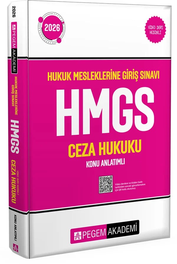 2026 Hukuk Mesleklerine Giriş Sınavı HMGS Ceza Hukuku Konu Anlatımlı – komisyonumuz tarafından hazırlanmıştır. Geniş bir literatür taraması yapılmış, hukuk fakültelerindek – Pegem Akademi Yayıncılık kitap kapağı