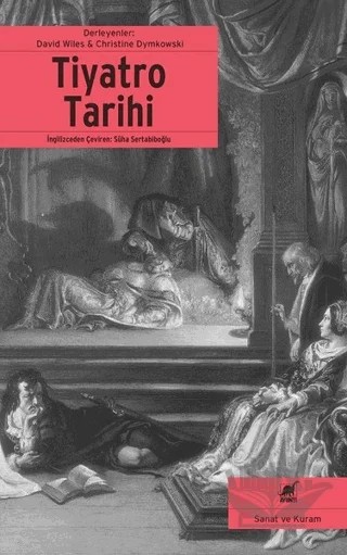 Tiyatro Tarihi – Christine Dymkowski, David Wiles – Ayrıntı Yayınları kitap kapağı