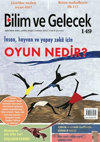 Bilim ve Gelecek Dergisi Sayı: 149 Temmuz 2016 – Bilim ve Gelecek Dergisi Yayınları kitap kapağı