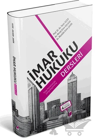 İmar Hukuku Dersleri – Yasin Sezer, Recep Emre Kalkan, Mustafa Emre Şahin – Adalet Yayınevi kitap kapağı