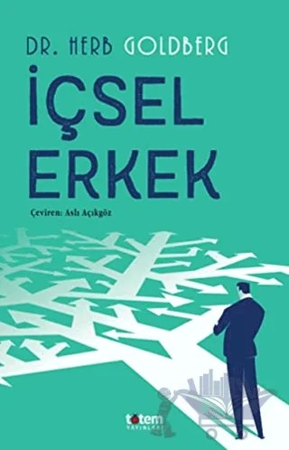 İçsel Erkek – Herb Goldberg – Totem Yayıncılık kitap kapağı