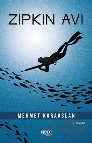 Zıpkın Avı – Mehmet Karaaslan – Gece Kitaplığı kitap kapağı