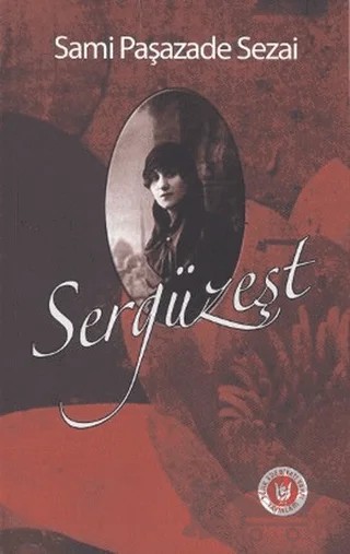 Sergüzeşt – Sami Paşazade Sezai – Tedev Yayınları kitap kapağı