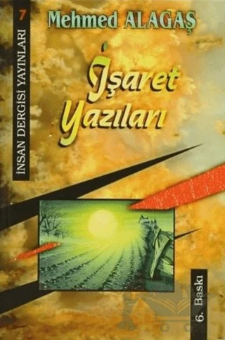 İşaret Yazıları – Mehmed Alagaş – İnsan Dergisi Yayınları kitap kapağı