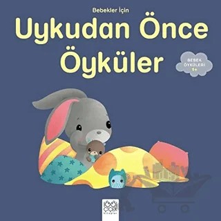 Bebekler İçin Uykudan Önce Öyküler – Rafaella – 1001 Çiçek Kitaplar kitap kapağı