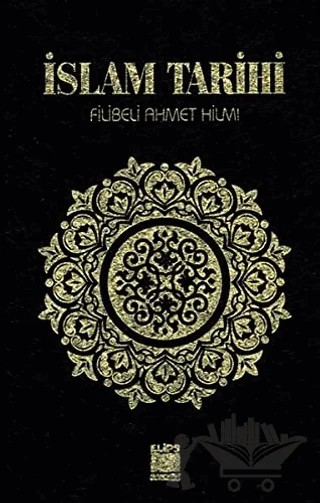 İslam Tarihi – Şehbenderzâde Filibeli Ahmed Hilmi – Elips Kitap kitap kapağı