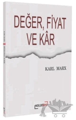 Değer, Fiyat ve Kar – Karl Marx – Kelebek Kültür Kitaplığı kitap kapağı