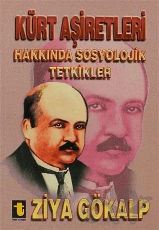 Kürt Aşiretleri Hakkında Sosyolojik Tetkikler – Ziya Gökalp – Toker Yayınları kitap kapağı