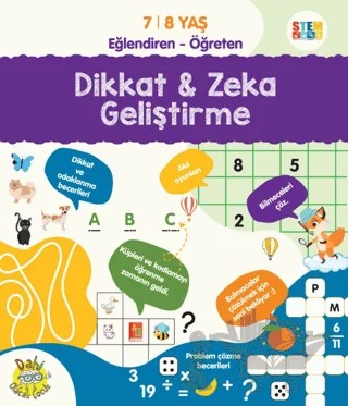 Dikkat ve Zeka Geliştirme 7-8 Yaş – Kolektif – Dahi Olacak Çocuk Yayınları kitap kapağı