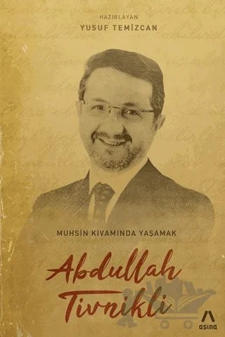 Abdullah Tivinikli – Yusuf Temizcan – Aşina Yayınları kitap kapağı