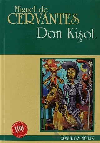 Don Kişot – Miguel de Cervantes Saavedra – Gönül Yayıncılık kitap kapağı