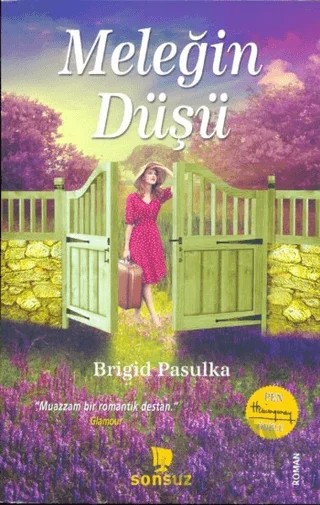 Meleğin Düşü – Brigid Pasulka – Sonsuz Kitap Yayınları kitap kapağı