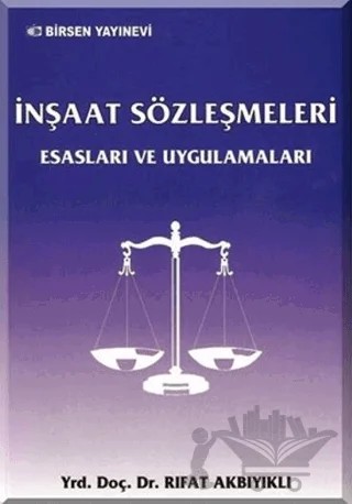 İnşaat Sözleşmeleri – Rıfat Akbıyıklı – Birsen Yayınevi kitap kapağı