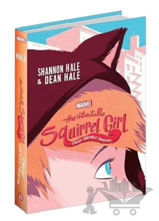 The Unbeatable Squirrel Girl – Dean Hale, Shannon Hale – Beta Kitap kitap kapağı