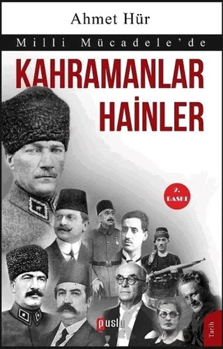 Milli Mücadele’de Kahramanlar Hainler – Ahmet Hür – Puslu Yayıncılık kitap kapağı