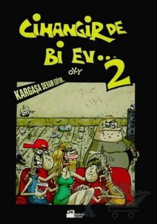 Cihangirde Bi Ev 2 Kargaşa Devam Ediyor... – Oky – Doğan Kitap kitap kapağı